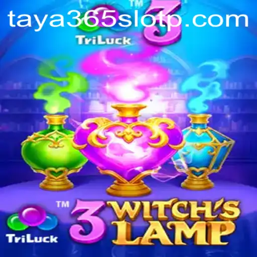 Exploring the Enchanting World of 3WitchsLamp: A New Era of Slot Gaming with Taya365
