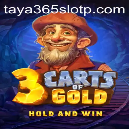 Exploring 3cartsOfGold: A Dive into Taya365 Slot