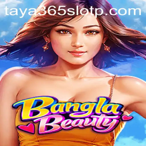Exploring the Thrilling World of BanglaBeauty: A Dive into the Popular Taya365 Slot Game