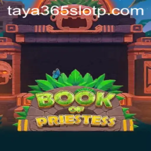 Exploring the Mystical World of BookOfPriestess: The Ultimate Guide to Taya365 Slot