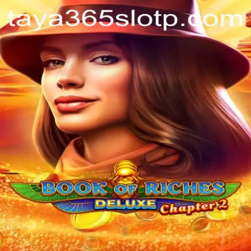Explore the Mysteries of Book of Riches Deluxe Chapter 2 at Taya365 Slot