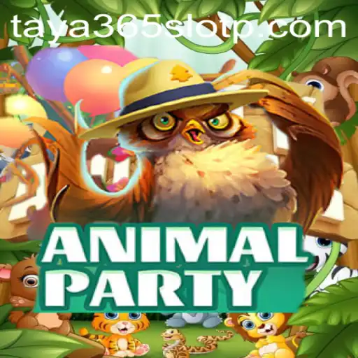 Discover the Exciting World of AnimalParty and the Taya365 Slot