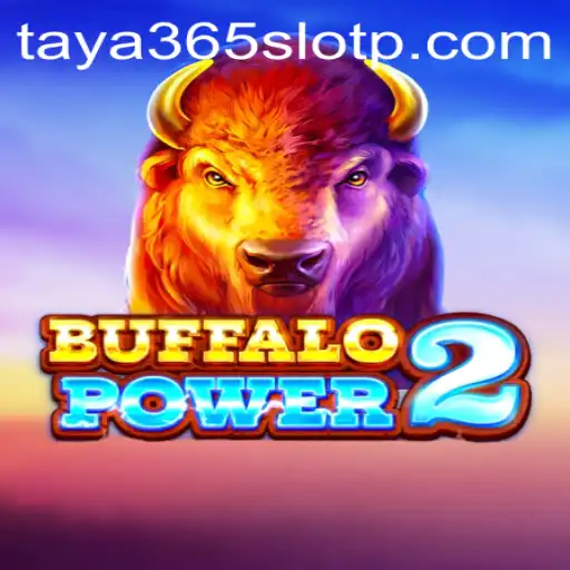 Experience the Thrill of BuffaloPower2 on Taya365 Slot