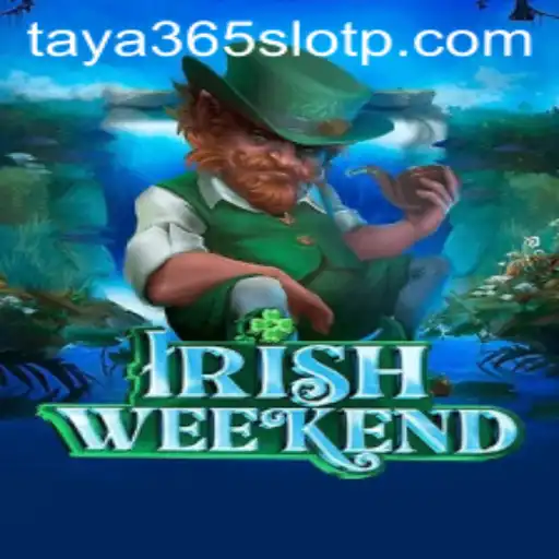 Exploring Irish Weekend: A New Gaming Craze