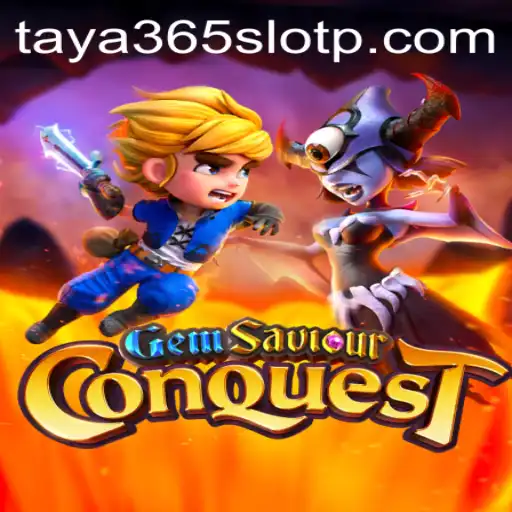 Discover the Thrilling World of GemSaviourConquest and Taya365 Slot