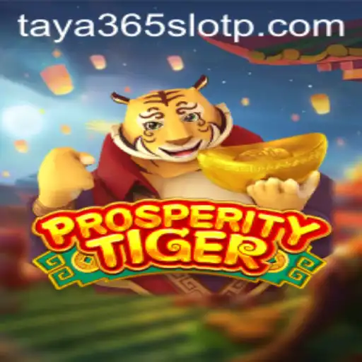 Unraveling the Excitement of ProsperityTiger: A Deep Dive into Taya365 Slot