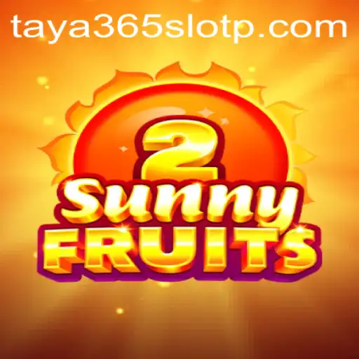 Exploring SunnyFruits2 on Taya365 Slot