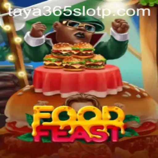Exploring the Delightful World of FoodFeast: An Insight into the Game and its Connection with Taya365 Slot