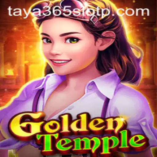 GoldenTemple: Exploring the Thrills of Taya365 Slot Adventure
