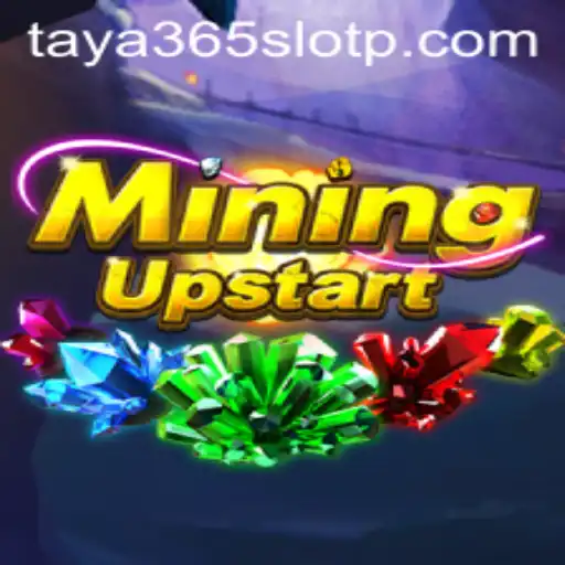 Discover the Exciting World of MiningUpstart and Taya365 Slot