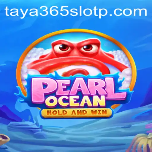 Exploring PearlOcean: A Comprehensive Guide to the Taya365 Slot Game