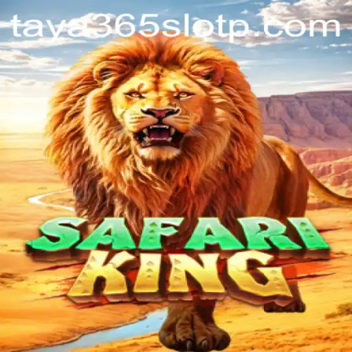 Unveiling the Thrilling World of SafariKing at Taya365 Slot