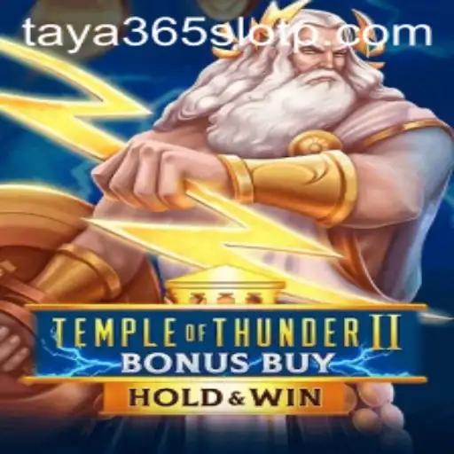 Explore the Thunderous Excitement of TempleofThunderIIBonusBuy on Taya365 Slot