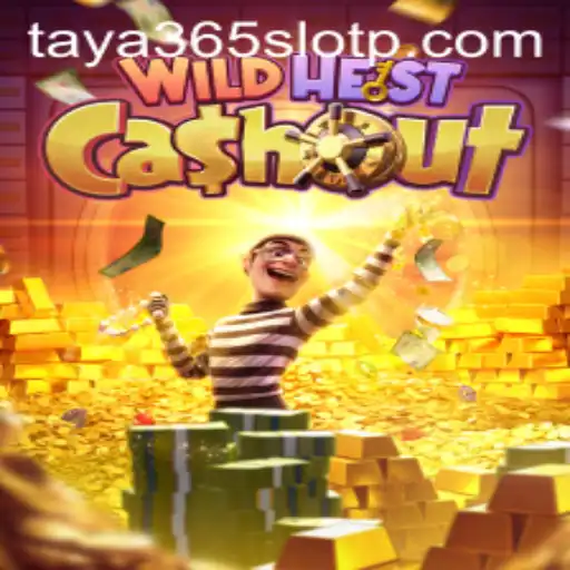 Explore the Thrill of WildHeistCashout: A New Age in Slot Gaming with Taya365
