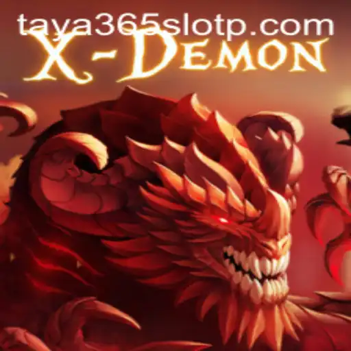 Exploring XDemon: A Thrilling Journey into the World of Online Slots with Taya365